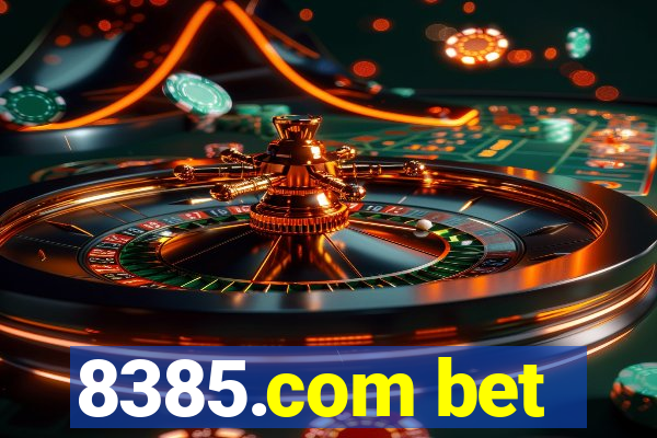 8385.com bet